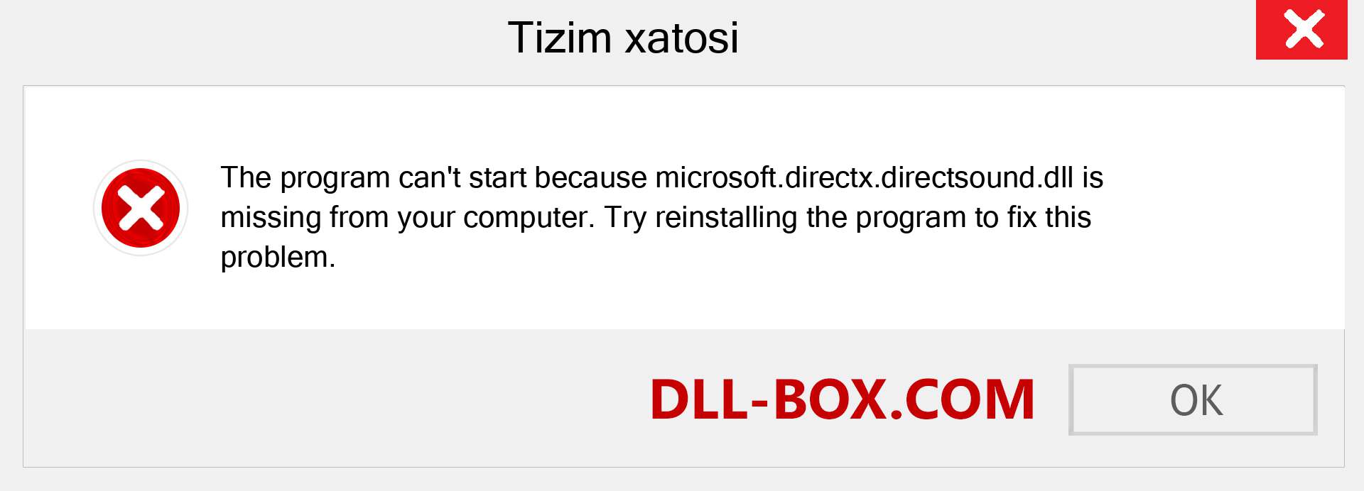 microsoft.directx.directsound.dll fayli yo'qolganmi?. Windows 7, 8, 10 uchun yuklab olish - Windowsda microsoft.directx.directsound dll etishmayotgan xatoni tuzating, rasmlar, rasmlar